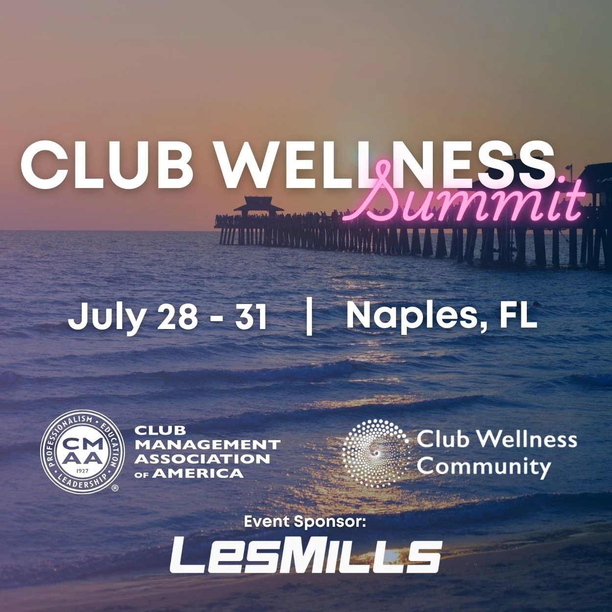 Club Wellness Summit: July 28-31 in Naples, FL; a pier stretching out into the dark, blue ocean at sunset